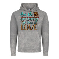 But The Greatest Of These Is Love Vintage Hoodie | Teevron