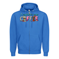 True Royal i could go for some coffee Zipper Hoodie - AdoDesignShop