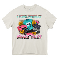 Cream i can totally make that Heavy Core Tee - RanaPortraitStore
