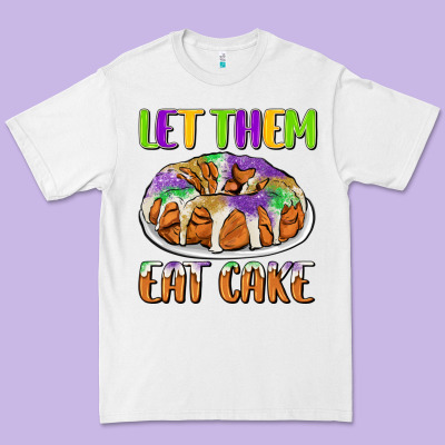 Let Them Eat Cake Premium Tee Designed By Cowgirlartshop