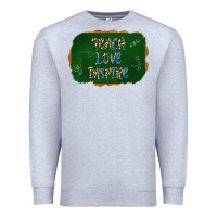 Heather Grey teach love inspire chalkboard Premium Sweatshirt - AdoDesignShop