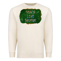 Sandshell teach love inspire chalkboard Premium Sweatshirt - AdoDesignShop