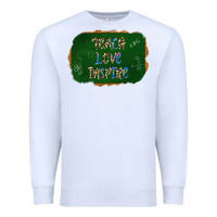 White teach love inspire chalkboard Premium Sweatshirt - AdoDesignShop