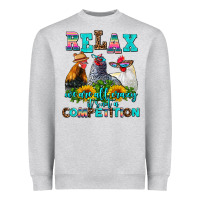 Heather Grey relax we are all crazy  competition Heavyweight Sweatshirt - AdoDesignShop
