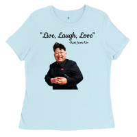 Baby Blue kim jong un live laugh love Ladies Tee - DesigneFamous