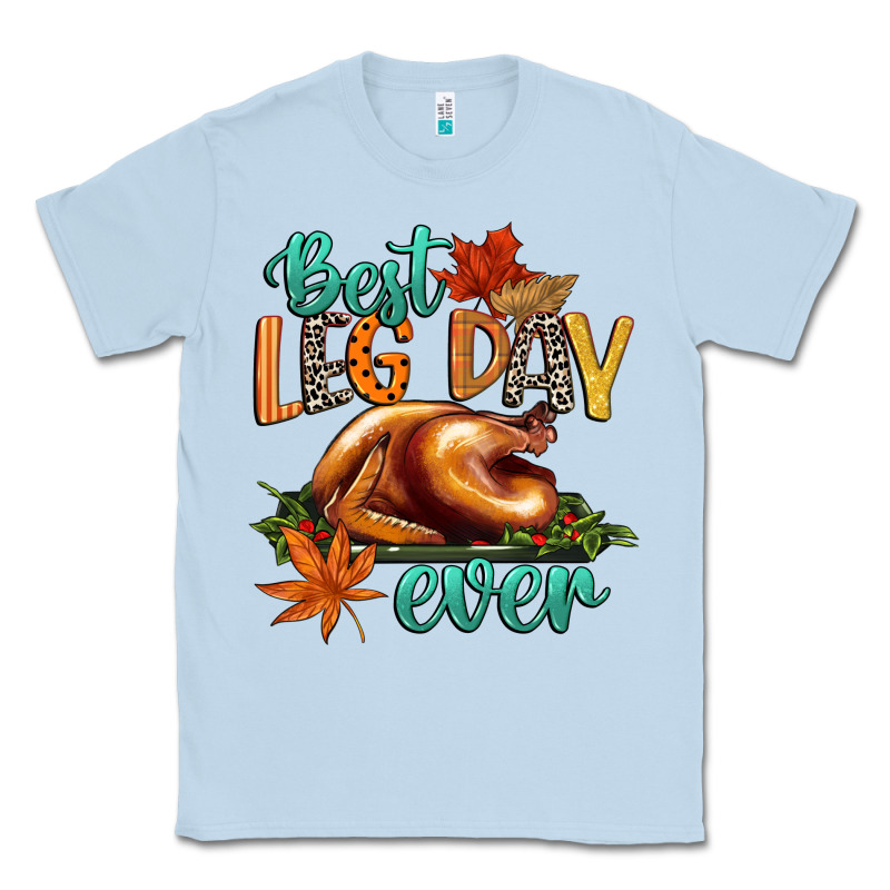 Best Leg Day Ever Classic Tee by CowGirlArtShop | Teevron