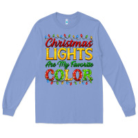 Colony Blue christmas lights are my favorite color Long Sleeve Tee - FaDigitalArtStudio