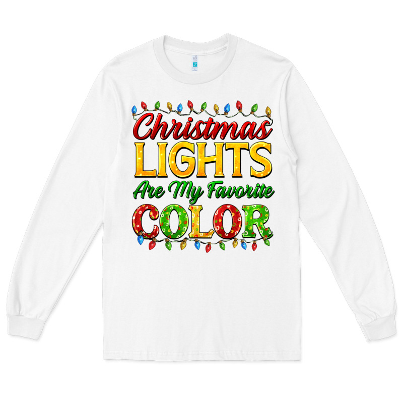 Christmas Lights Are My Favorite Color Long Sleeve Tee by FaDigitalArtStudio | Teevron