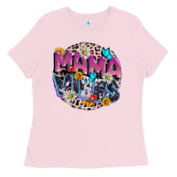 Bubblegum Pink Mama vibes Mother's Day Ladies Tee - CowGirlArtShop