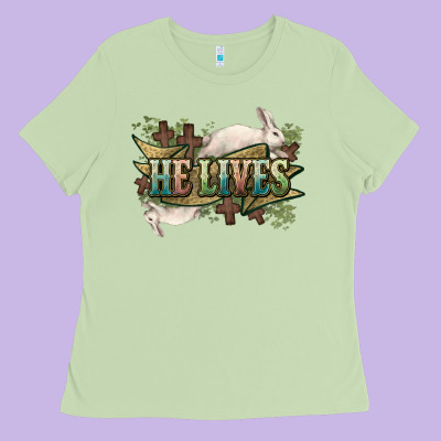 He Lives Easter Day Ladies Tee Designed By Howdyjamesfarm