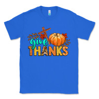 True Royal give thanks Classic Tee - CowGirlArtShop