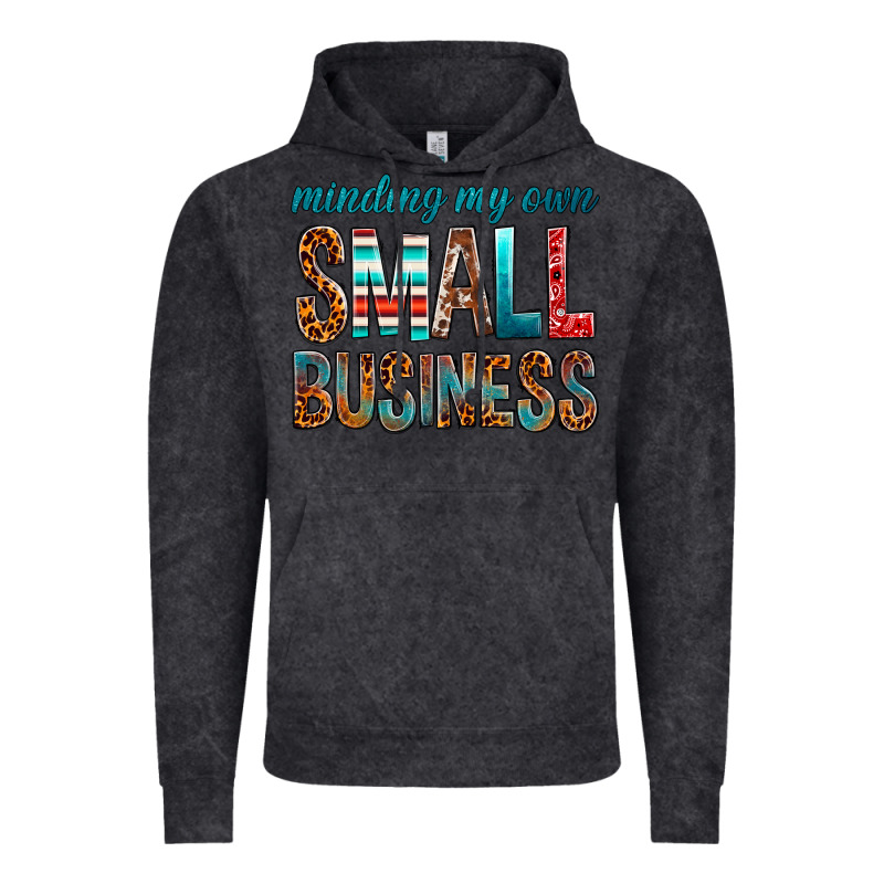 Minding My Own Small Business Vintage Hoodie by BundleAndBundleShop | Teevron
