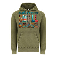 Vintage Olive Minding My Own Small Business Vintage Hoodie - BundleAndBundleShop