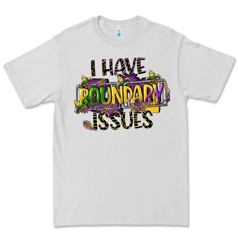 I Have Boundary Issues Premium Tee by CowGirlArtShop | Teevron