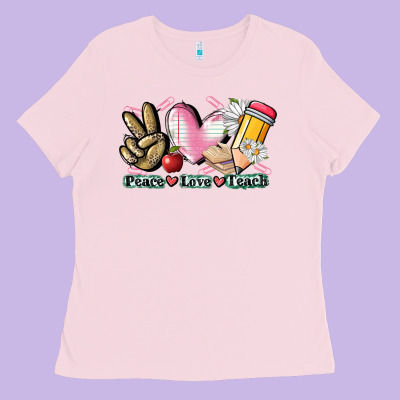 Peace Love Teach Ladies Tee Designed By Cowgirlartshop