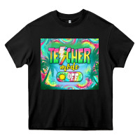 Black teacher mode off Heavy Core Tee - TumblerDesignByShophia
