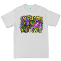 Dove Grey im catchin if youre throwin Premium Tee - CowGirlArtShop