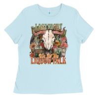 Baby Blue Last night we let the liquor talk Ladies Tee - HowdyJamesFarm