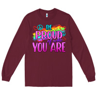 Burgundy Be Proud Of Who You Are Long Sleeve Tee - BundleAndBundleShop