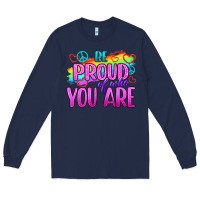 Navy Be Proud Of Who You Are Long Sleeve Tee - BundleAndBundleShop