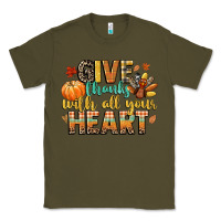 Army Green give thanks with all your heart Classic Tee - CowGirlArtShop