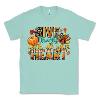 Seafoam give thanks with all your heart Classic Tee - CowGirlArtShop