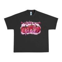 Pigment Black In October we wear pink Breast Cancer Urban Heavy Tee - FaDigitalArtStudio