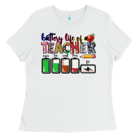 Battery Life Of Teacher Ladies Tee | Teevron