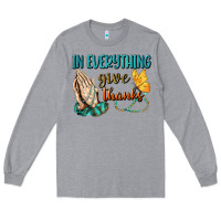 Heather Grey İn Everything Give Thanks Long Sleeve Tee - BundleAndBundleShop