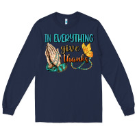 Navy İn Everything Give Thanks Long Sleeve Tee - BundleAndBundleShop