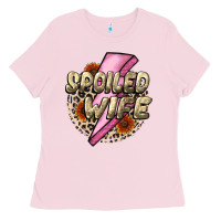 Bubblegum Pink Spoiled Wife Mother's Day Ladies Tee - CowGirlArtShop
