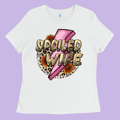Spoiled Wife Mother's Day Ladies Tee Designed By Cowgirlartshop