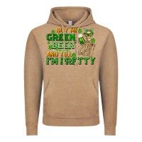 Vintage Coffee buy me green beer and tell me i'm pretty Vintage Hoodie - FaDigitalArtStudio