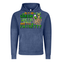 Vintage Denim buy me green beer and tell me i'm pretty Vintage Hoodie - FaDigitalArtStudio