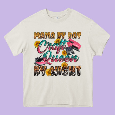 Mama By Day Craft Queen By Night Heavy Core Tee Designed By Ranaportraitstore