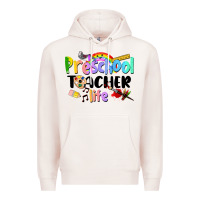 Pale Pink Preschool Teacher Life Premium Hoodie - LillyAllenDesigns