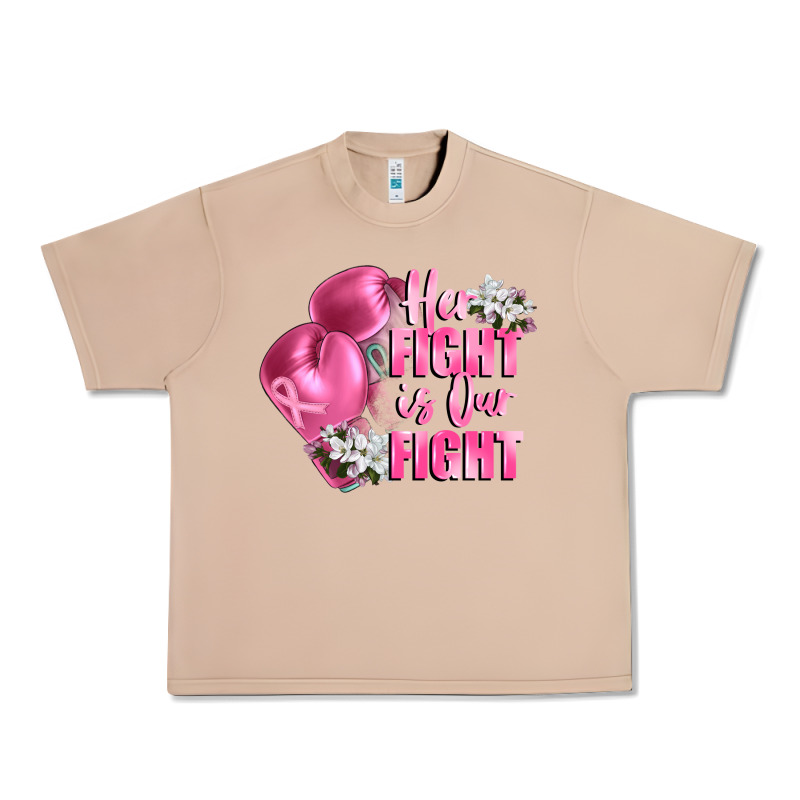 Her Fight Is Our Fight Breast Cancer Awareness Urban Heavy Tee by FaDigitalArtStudio | Teevron