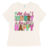 Bone Don't worry be happy Easter Day Ladies Tee - HowdyJamesFarm