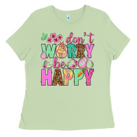 Matcha Don't worry be happy Easter Day Ladies Tee - HowdyJamesFarm