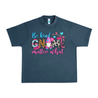 Midnight Navy be kind gnome matter what Urban Heavy Tee - OliviaCreatesArt