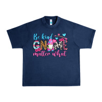 Navy be kind gnome matter what Urban Heavy Tee - OliviaCreatesArt
