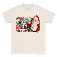 Natural we whiskey you a merry christmas Classic Tee - CowGirlArtShop