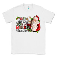 White we whiskey you a merry christmas Classic Tee - CowGirlArtShop