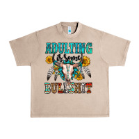 French Oak adulting is some bullshit Urban Heavy Tee - OliviaCreatesArt