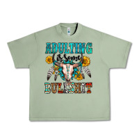 Adulting Is Some Bullshit Urban Heavy Tee | Teevron