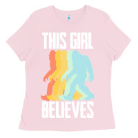 Bubblegum Pink bigfoot t  shirt bigfoot   this girl believes t  shirt Ladies Tee - DesigneFamous