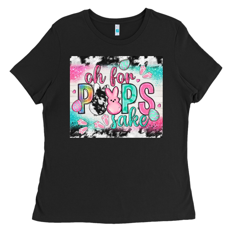 Oh For Peeps Sake With Cowhide Tumbler Easter Day Ladies Tee by HowdyJamesFarm | Teevron