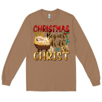 Toasted Coconut christmas begins with christ Long Sleeve Tee - FaDigitalArtStudio