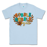Dusty Blue gobble gobble yall Classic Tee - CowGirlArtShop