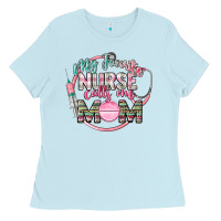 My Favorite Nurse Calls Me Mom Ladies Tee | Teevron